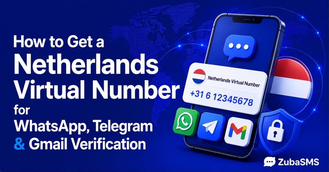 Netherlands virtual number for WhatsApp, Telegram, and Gmail verification with secure SMS verification, virtual phone numbers, and instant OTP delivery.