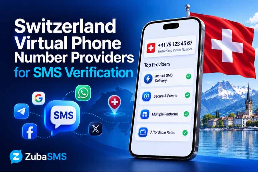 Switzerland Virtual Phone Number Providers for SMS verification