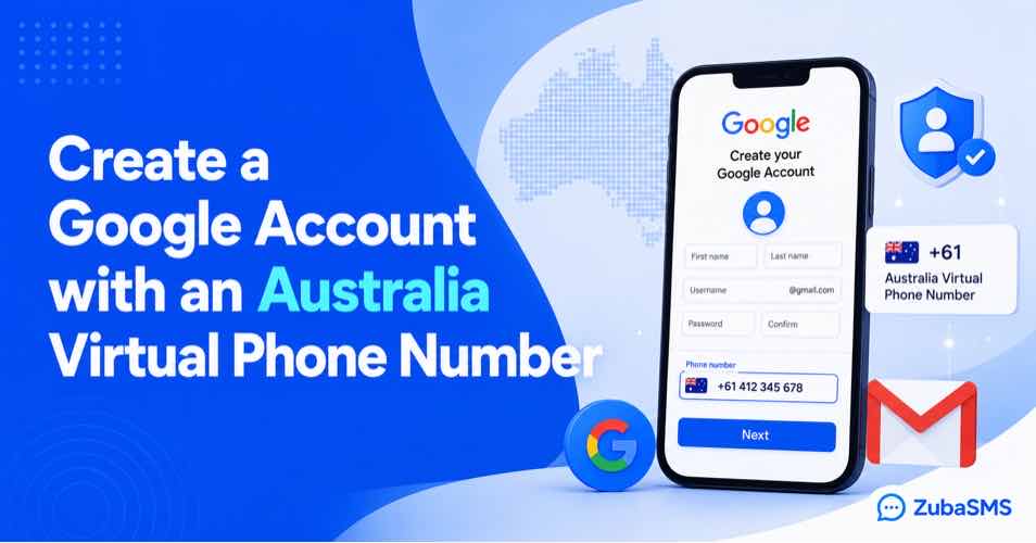 Australia virtual phone number receiving a Google verification code online.