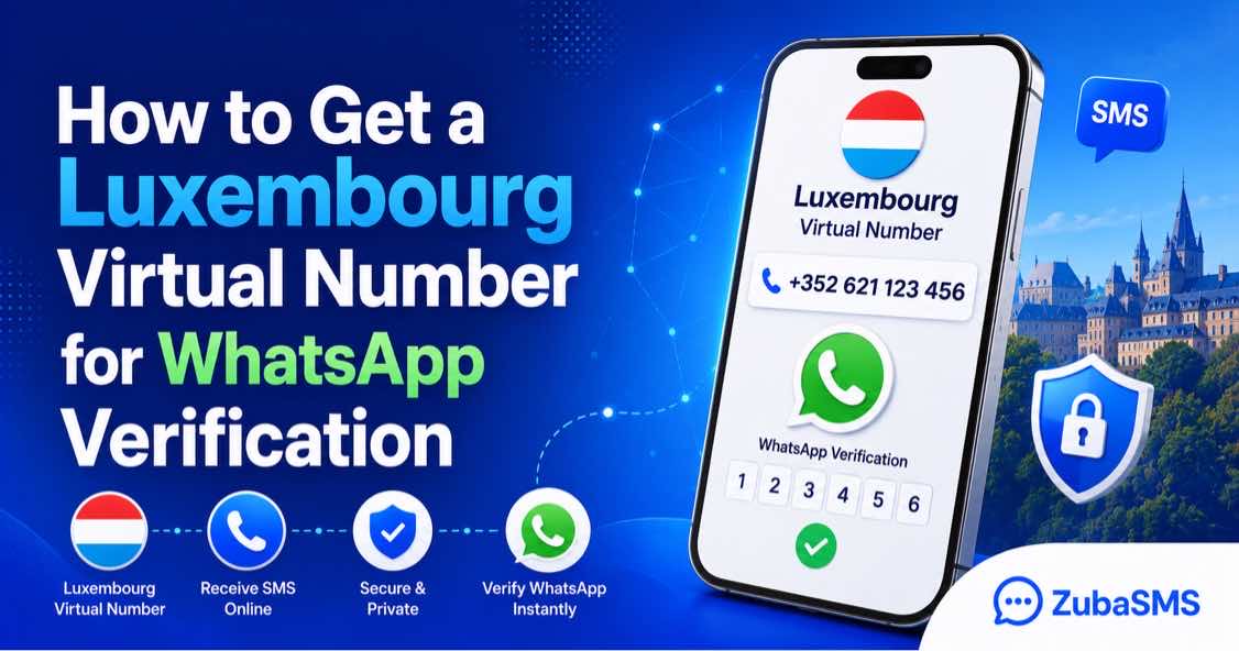 Luxembourg virtual number for WhatsApp verification